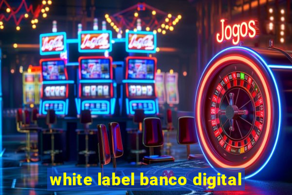 white label banco digital